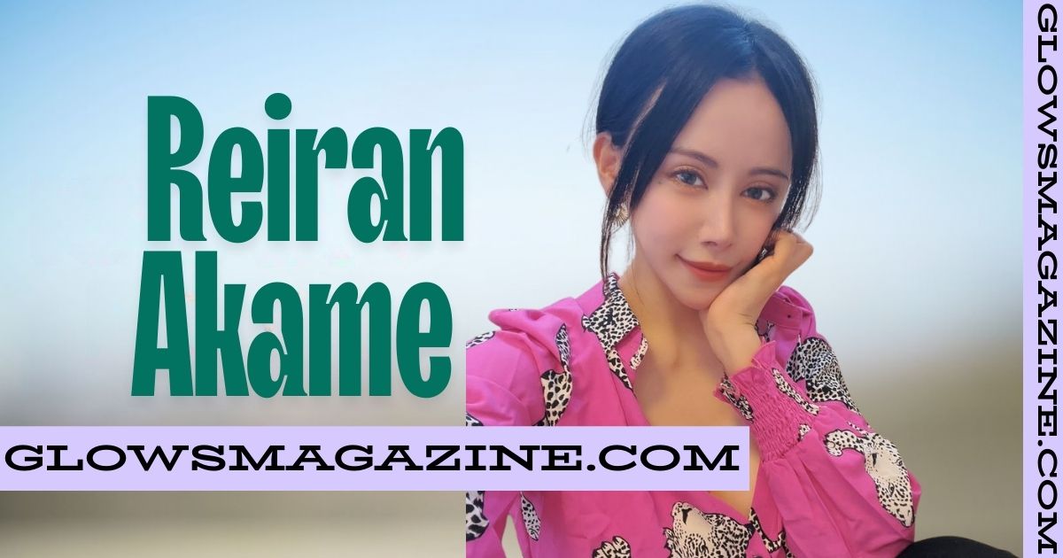 Reiran Akame Age, Biography, Net Worth, Career